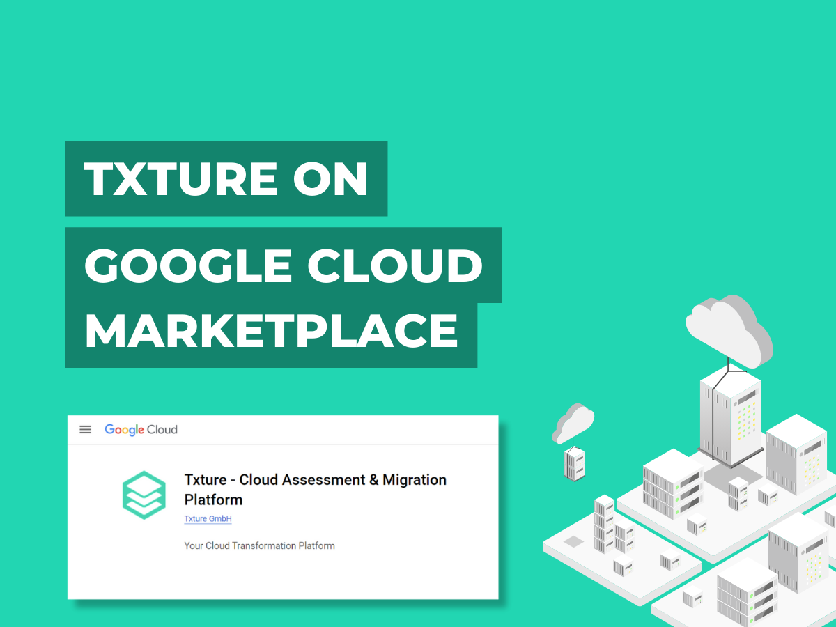 The Txture platform is now available on Google Cloud Marketplace