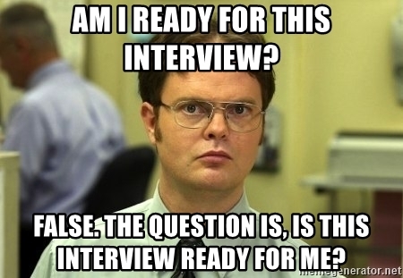 Job Interview Meme - Is this job interview ready for you?