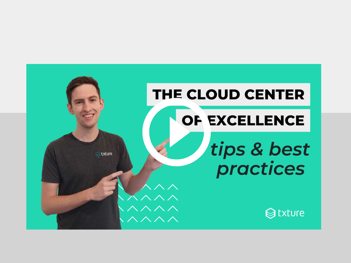 Cloud center of excellence best practices